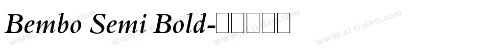 Bembo Semi Bold字体转换